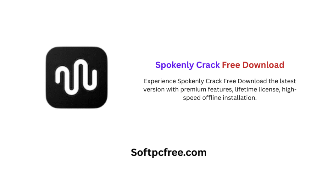 Spokenly crack